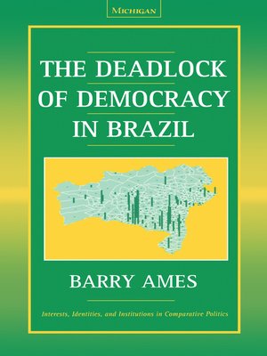 cover image of Deadlock of Democracy in Brazil